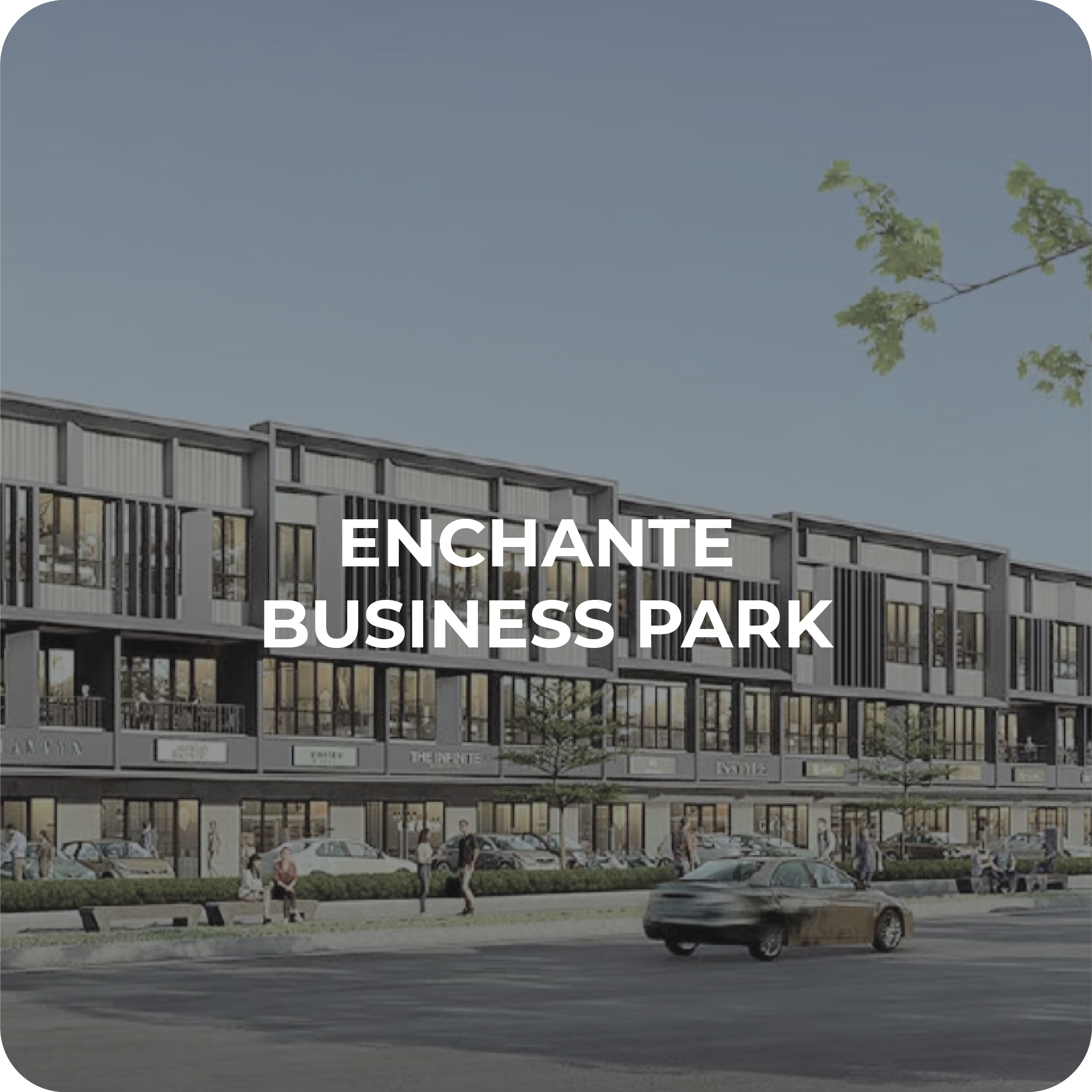 Enchante Business Park